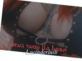 Lucinderlush