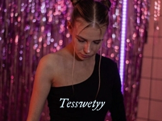 Tesswetyy